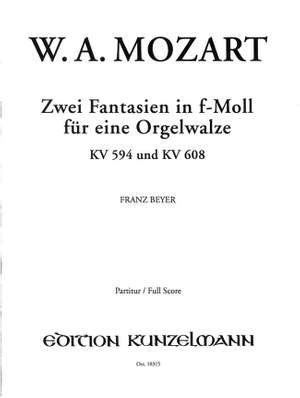 Mozart, Wolfgang Amadeus: 2 Fantasien in f-Moll für eine Orgelwalze f-Moll KV 594 und KV 608