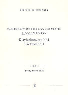 Lyapunov, Sergey: Piano Concerto No. 1 in E flat minor, Op. 4