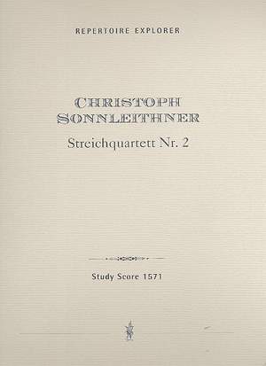 Sonnleithner, Christoph: String Quartet No. 2
