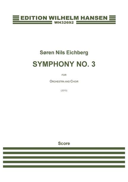 Søren Nils Eichberg: Symphony No. 3
