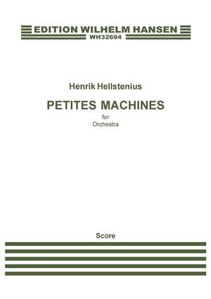 Henrik Hellstenius: Petites Machines