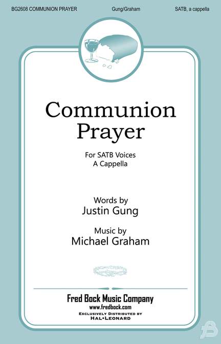 Michael Graham: Communion Prayer