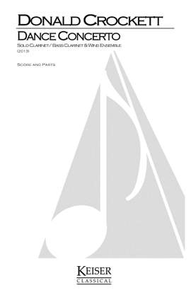 Donald Crockett: Dance Concerto for [Bass]-Clarinet & Wind Ensemble