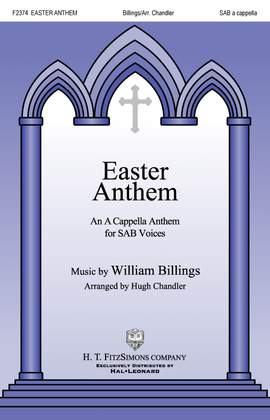 William Billings: Easter Anthem