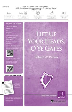 Robert W. Parker: Lift Up Your Heads, O Ye Gates