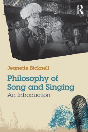 Philosophy of Song and Singing: An Introduction