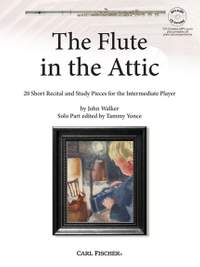 John Walker: The Flute in the Attic