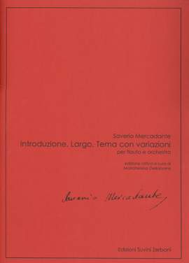 Saverio Mercadante: Introduzione, Largo, Tema Con Variazioni