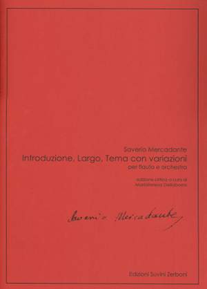 Saverio Mercadante: Introduzione, Largo, Tema Con Variazioni