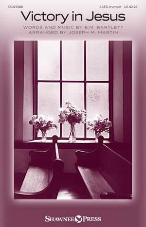 E.M. Bartlett: Victory in Jesus