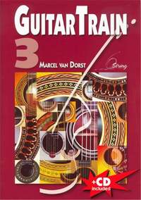 Marcel van Dorst: Guitar Train Vol. 3 (Deutsch)