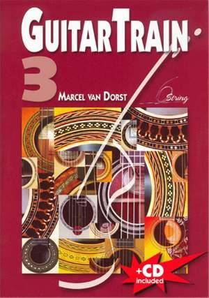 Marcel van Dorst: Guitar Train Vol. 3 (Deutsch)