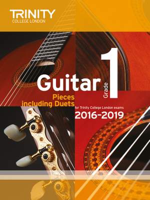 Trinity College London: Guitar Exam Pieces Grade 1 2016-2019