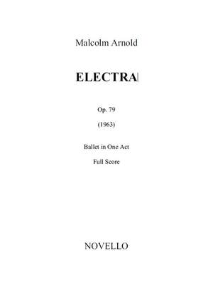 Malcolm Arnold: Electra