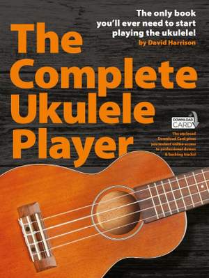The Complete Ukulele Player (Book/Audio Download)