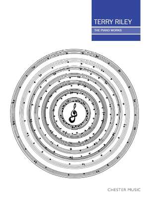 Terry Riley: The Piano Works