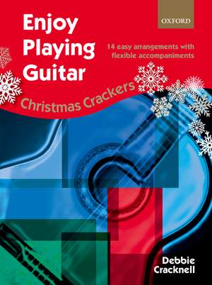 Cracknell, Debbie: Enjoy Playing Guitar: Christmas Crackers