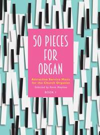 50 Pieces for Organ – Book 1