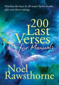 200 Last Verses for Manuals (Revised 2015)