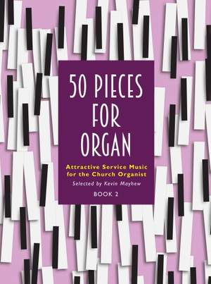 50 Pieces for Organ – Book 2