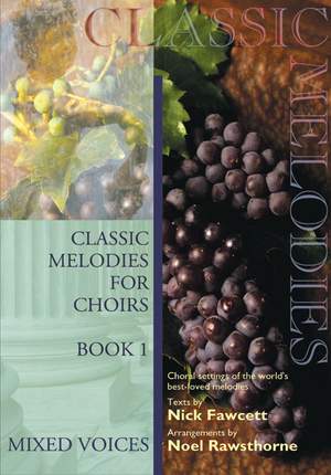 Classic Melodies for Choirs SATB