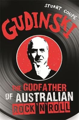 Gudinski: The Godfather of Australian Rock