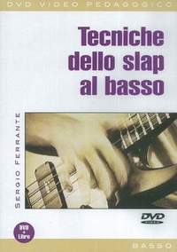 Sergio Ferrante: Tecniche Dello Slap Al Basso