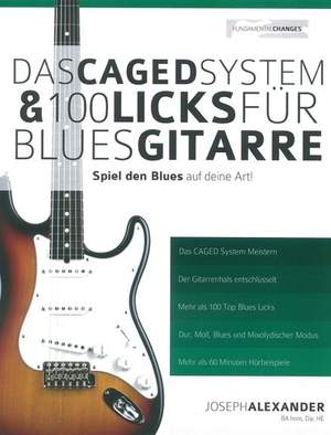 Joseph Alexander: Das Caged System and 100 Licks Für Blues Gitarre