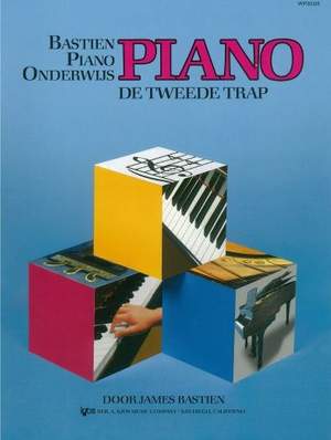 Bastien Piano Basics De Tweede Trap (NL)