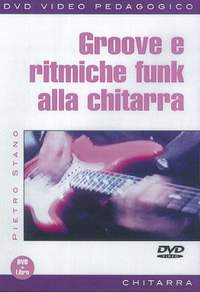 Pietro Stano: Groove E Ritmiche Funk Alla Chitarra