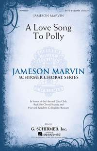 Jameson Marvin: A Love Song to Polly