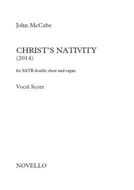 John McCabe: John McCabe: Christ's Nativity (Vocal Score)