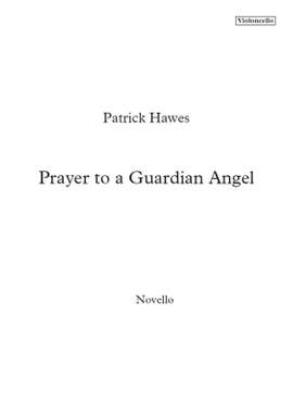 Patrick Hawes: Prayer To A Guardian Angel