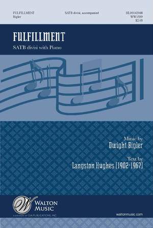 Dwight Bigler: Fulfillment