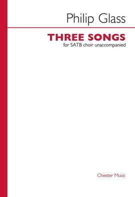 Philip Glass: 3 Songs