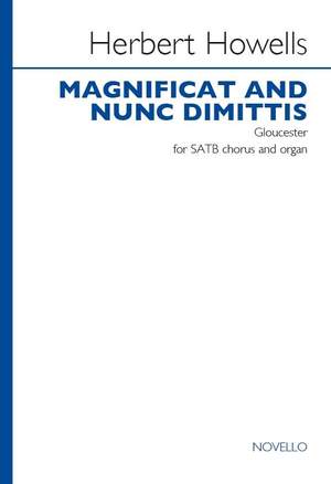 Herbert Howells: Magnificat & Nunc Dimittis (Gloucester)