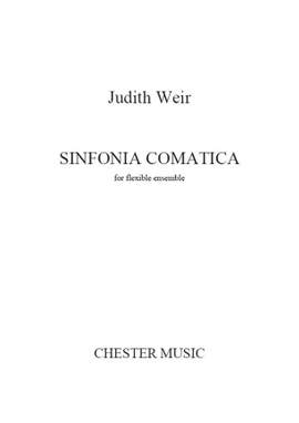 Judith Weir: Judith Weir: Sinfonia Comatica