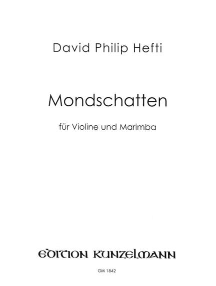 Hefti, David Philip: Mondschatten