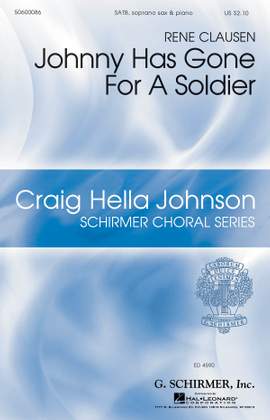 René Clausen: Johnny Has Gone for a Soldier