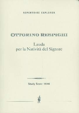 Respighi, Ottorino: Lauda per la Natività del Signore