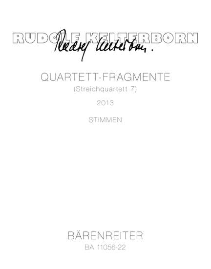 Kelterborn, Rudolf: Quartet Fragments (String Quartet 7)