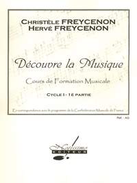 Christele Freycenon: Decouvre La Musique Formation Musicale 1 Cahier 1