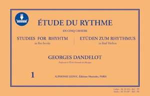Georges Dandelot: Étude Du Rythme - Vol.1