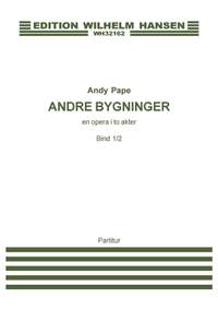 Andy Pape_Rasmus Zwicki: Andre Bygninger - En Opera i 2 Akter