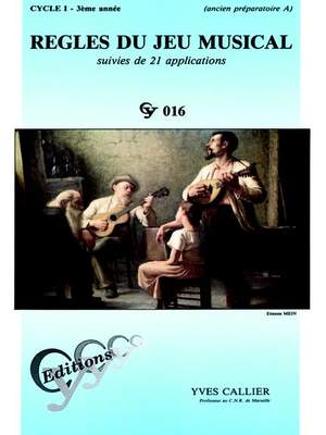 Yves Callier: Regles Du Jeu Musical