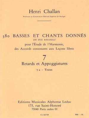 Henri Challan: 380 Basses et Chants Donnés Vol. 7A