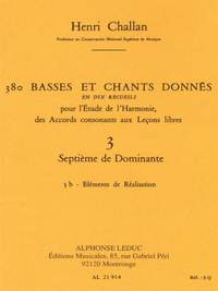 Henri Challan: 380 Basses et Chants Donnés Vol. 3B