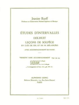 Jeanine Rueff: Etudes d'intervalles: Dix-huit leçons de solfège