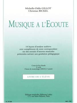 Michelle-Odile Gillot_Christian Bickel: Musique A L'ecoute Cours Fin D'etude 3eme Cycle