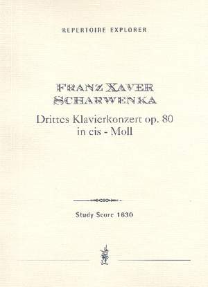 Scharwenka, Franz Xaver: Piano Concerto No.3 in c sharp Minor op. 80
